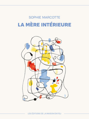 cover image of La mère intérieure